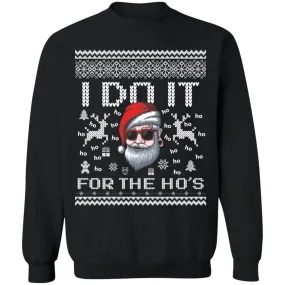 Do it for the Hos Ugly christmas sweater